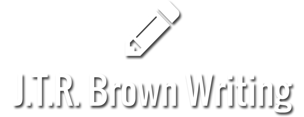 J.T.R. Brown Writing