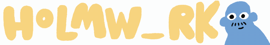 Holmwork