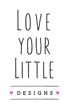 Love Your Little