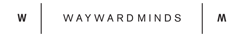 Wayward Minds