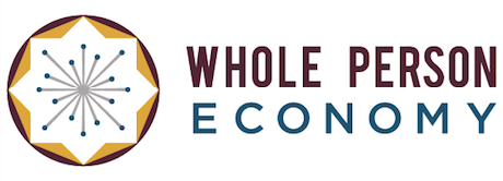 Whole Person Economy