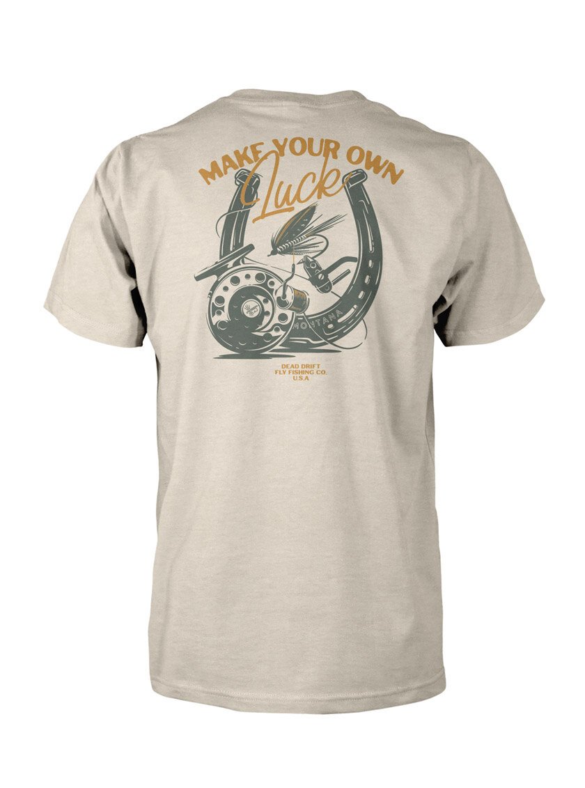 Make Your Own Luck Tee — Dead Drift