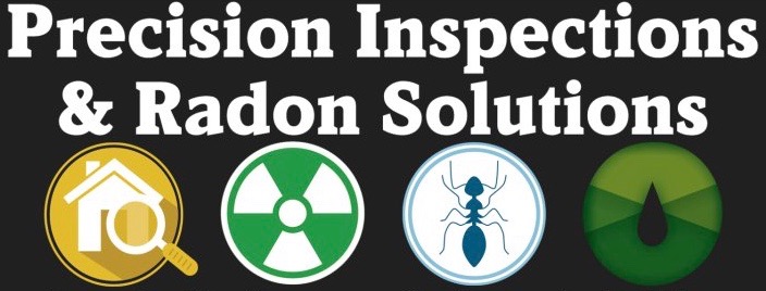  Protecting Your Investment One Inspection at a Time & Precision Inspections & Radon Solutions