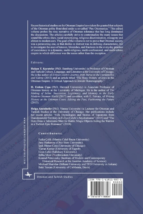 Writing History at the Ottoman Court: Editing the Past, Fashioning the Future