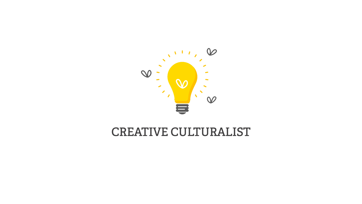 CREATIVE CULTURALIST