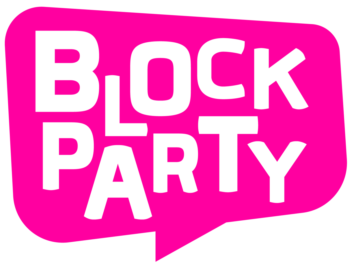 BLOCK PARTY