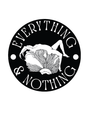 EVerything & NOthing