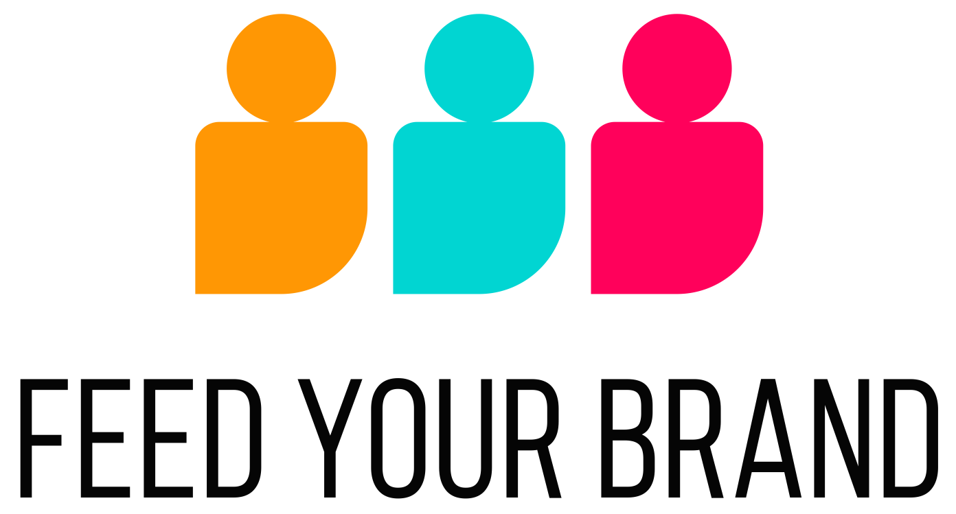 Feed Your Brand