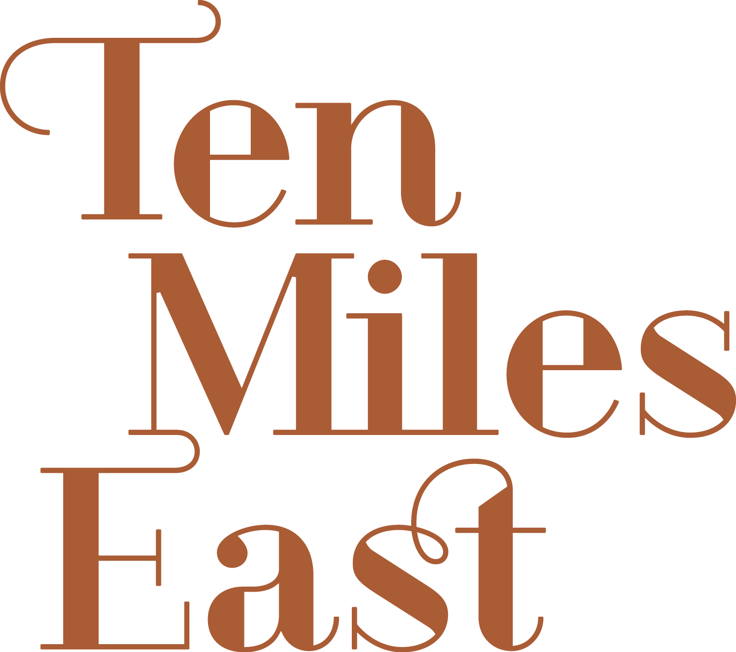 Ten Miles East