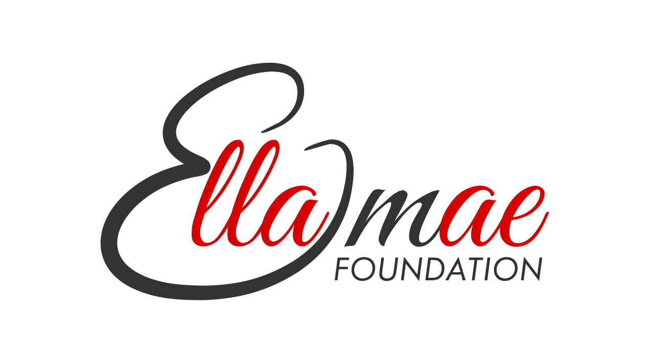 The Ella Mae Foundation