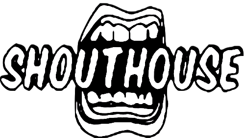 ShoutHouse