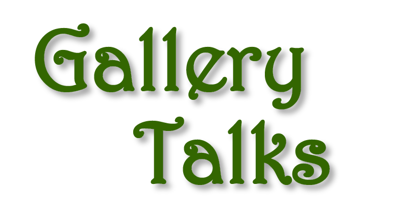 Gallery Talks