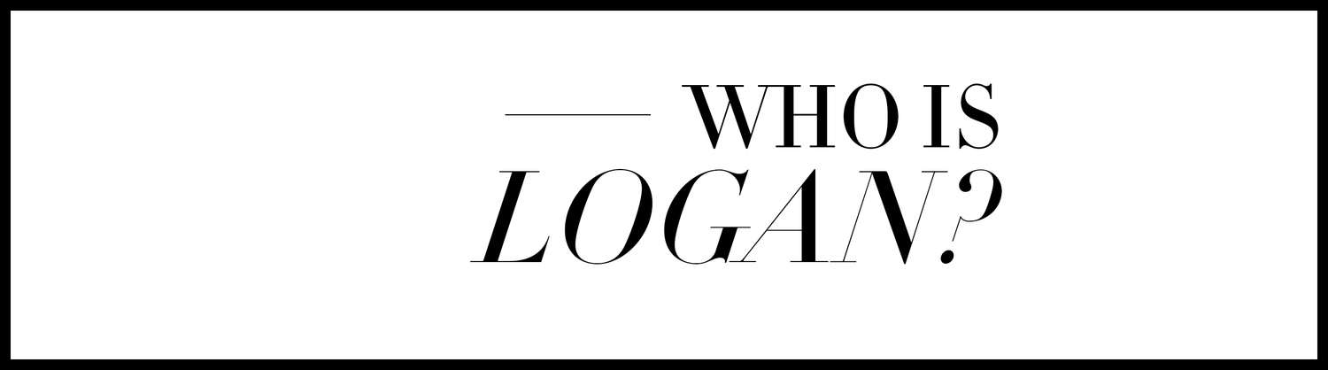 Who is Logan?