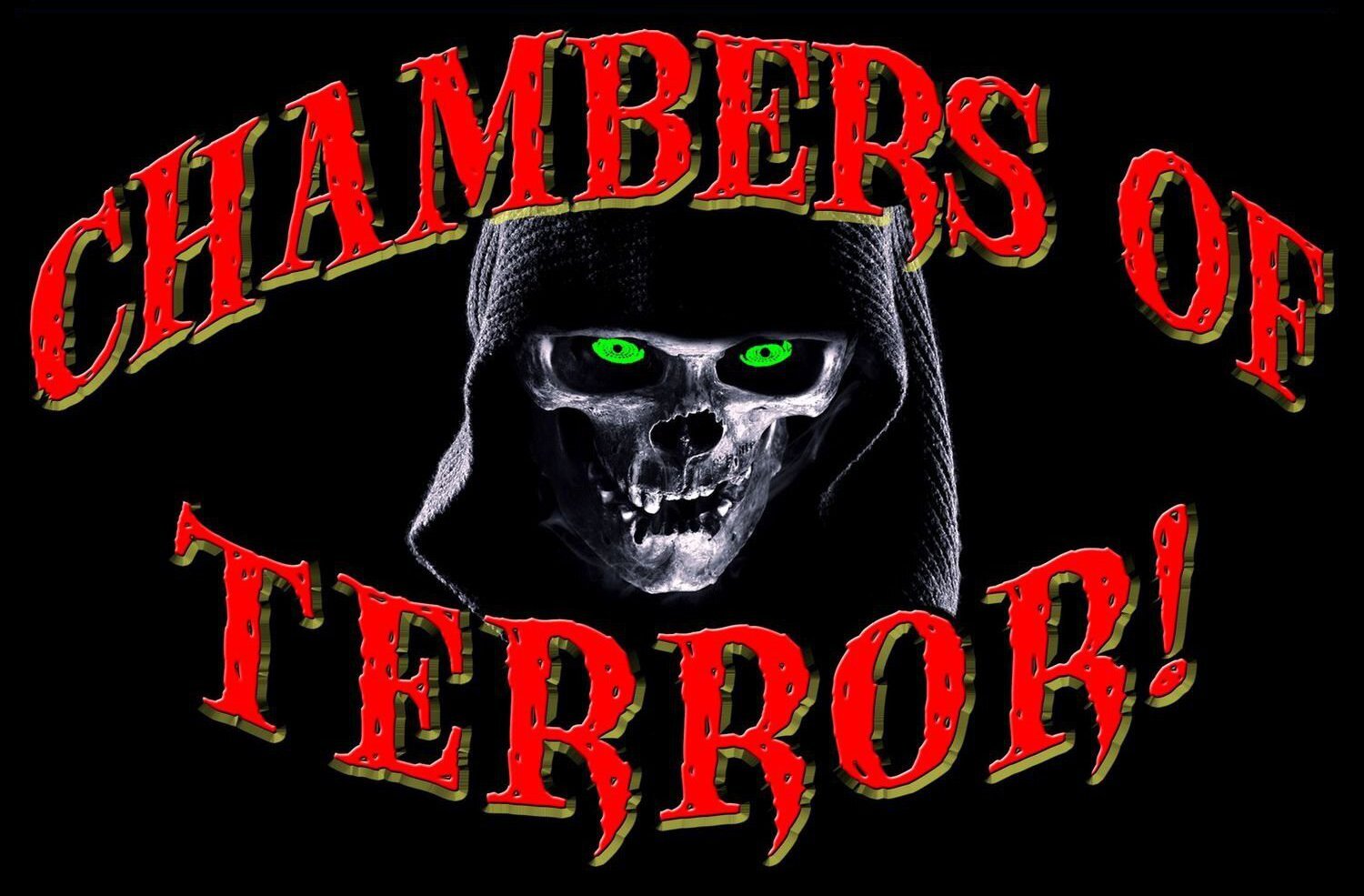 Chambers of Terror! Salem's #1 Haunted House!
