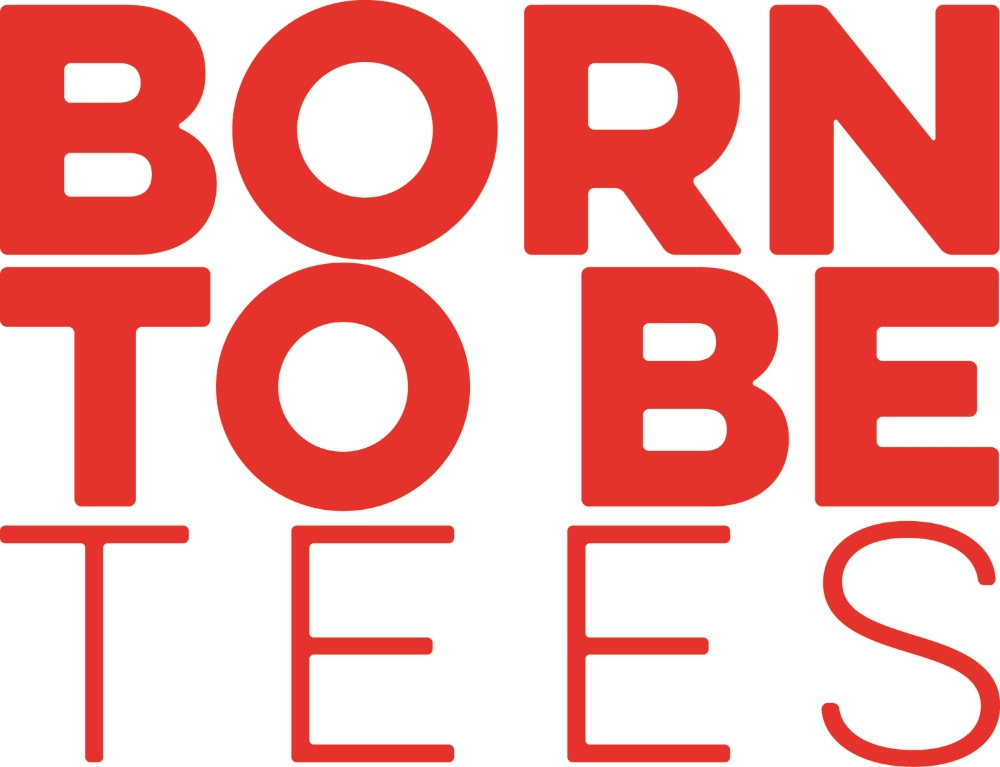Born to be Tees