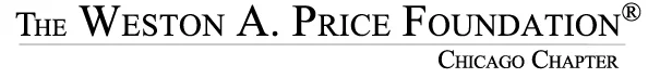 Weston A. Price Foundation, Chicago