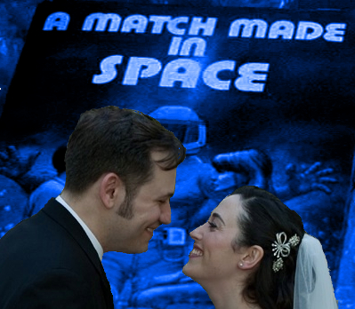 A Match Made In Space