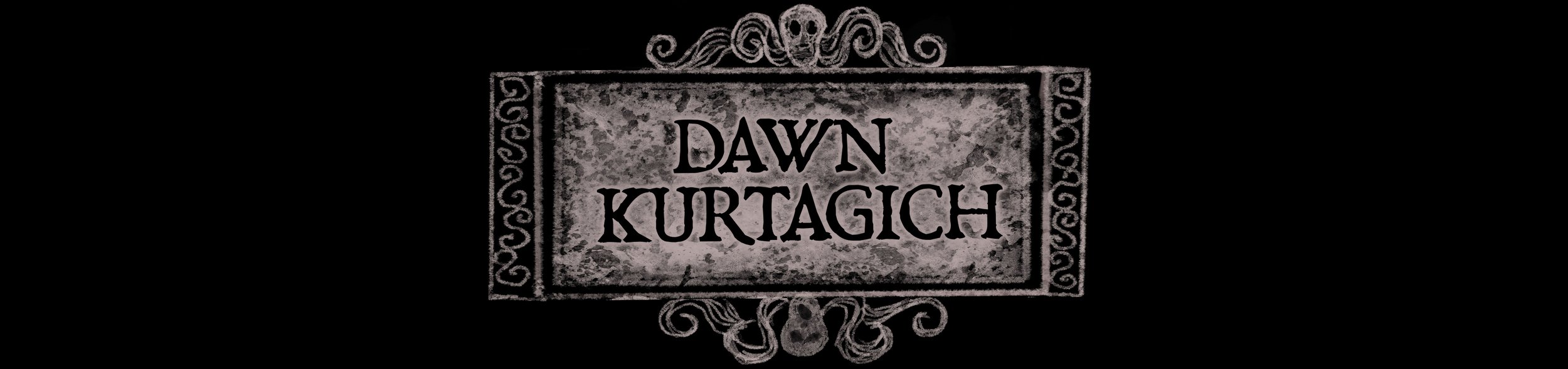 Dawn Kurtagich