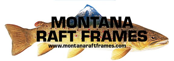 Montana Raft Frames
