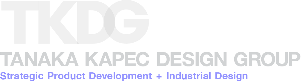 Tanaka Kapec Design Group : Strategic Product Development + Industrial Design Services