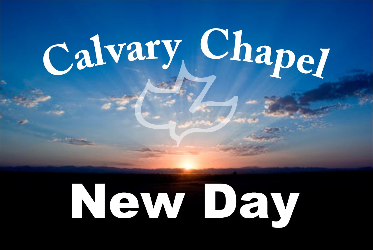 Calvary Chapel New Day