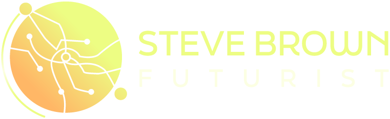 Steve Brown Futurist, AI expert, entrepreneur, strategic advisor, author, artificial intelligence, machine learning, AI