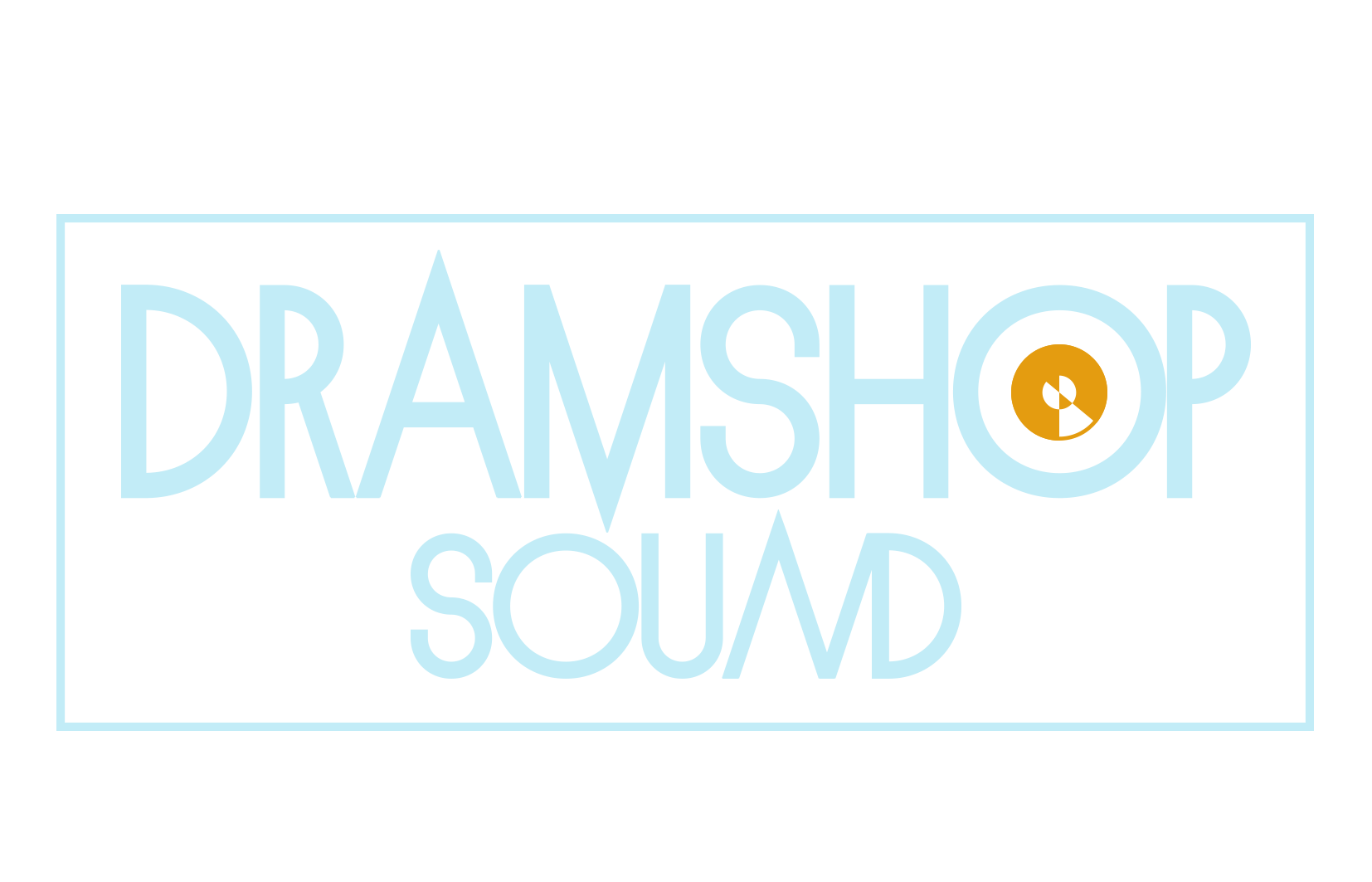 Dramshop Sound