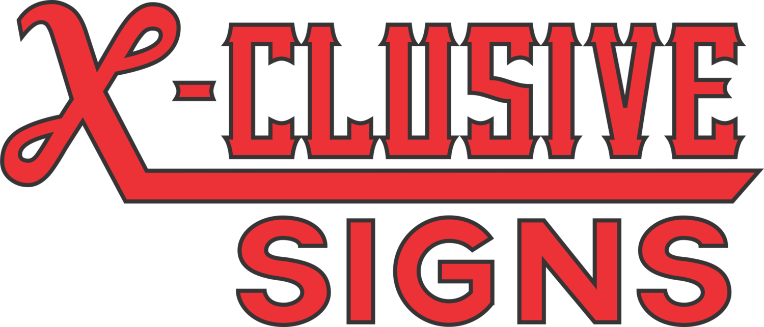 X-Clusive Signs - Houston Sign Company - Signs, Banners, Yard Signs & More.