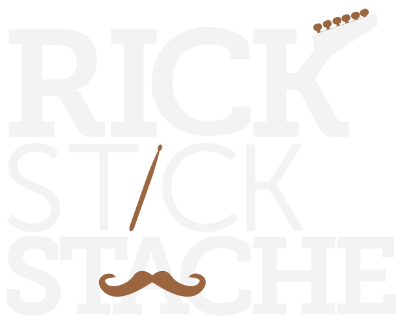 Rick, Stick & The Stache | Official Band Site