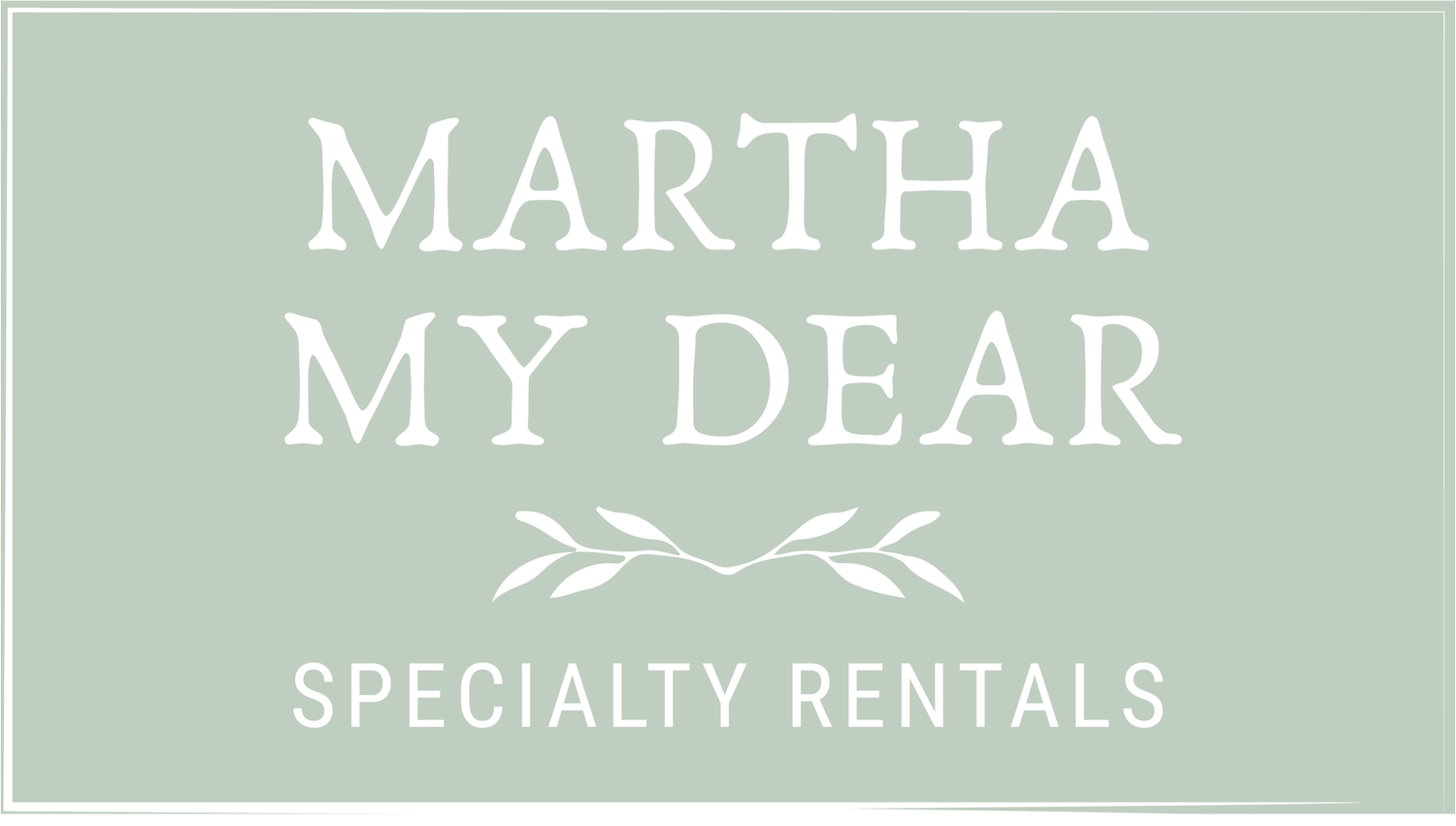 Martha My Dear | Wilmington NC Event Rentals, Specialty Rentals