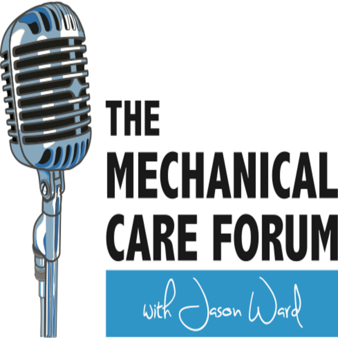 MECHANICAL CARE FORUM