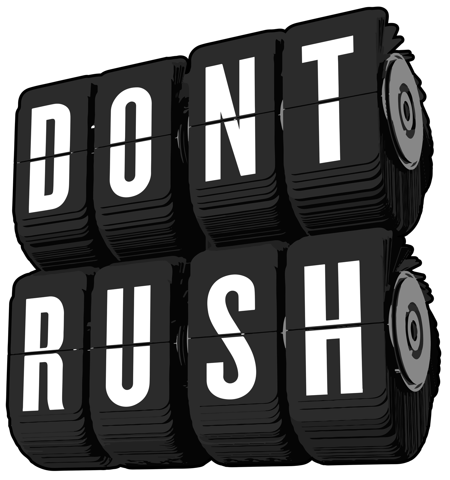 Don&#39;t Rush