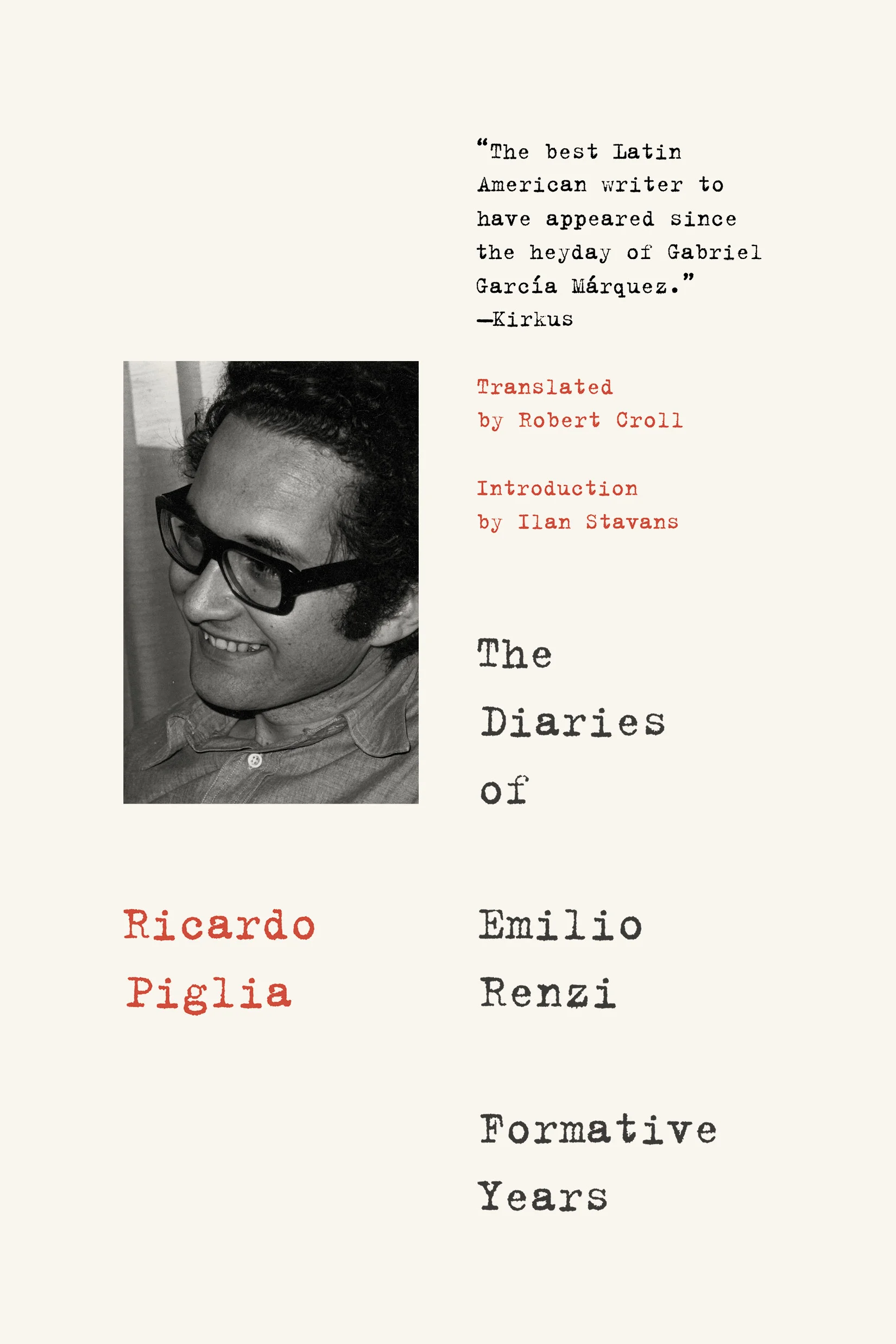 The Diaries Of Emilio Renzi Formative Years Restless Books