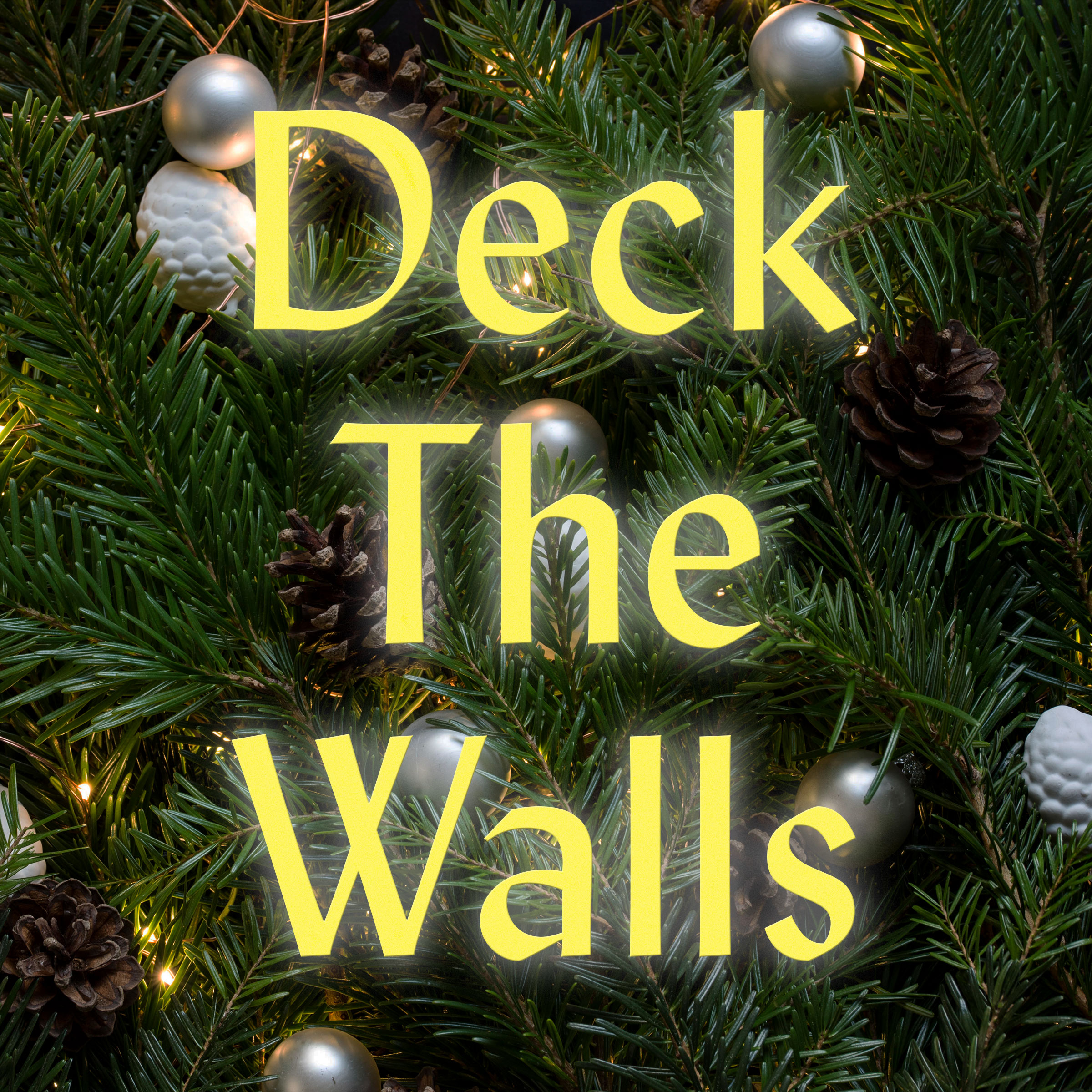 征集电话:Deck The Walls假日秀