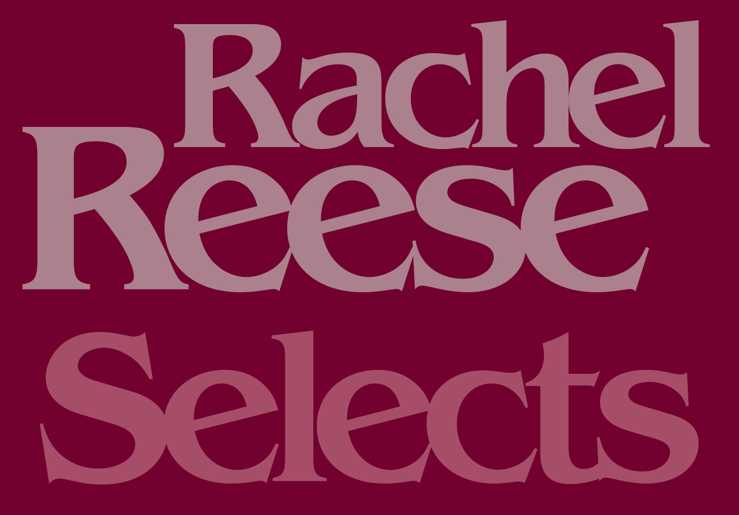 征集电话:瑞秋·里斯(Rachel Reese)选择