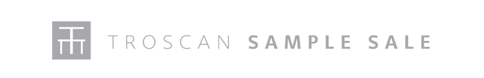 Troscan Design Sample Sale
