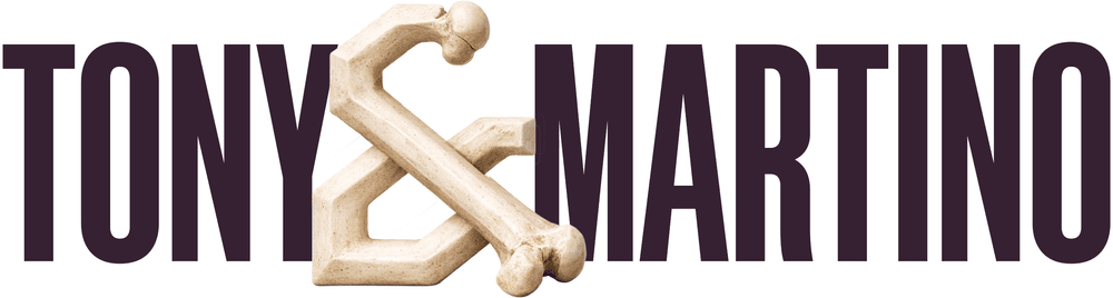 Tony & Martino