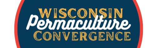 Wisconsin Permaculture Convergenc