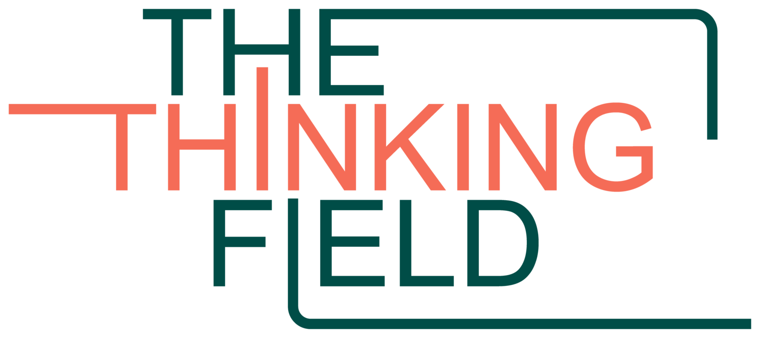 The Thinking Field