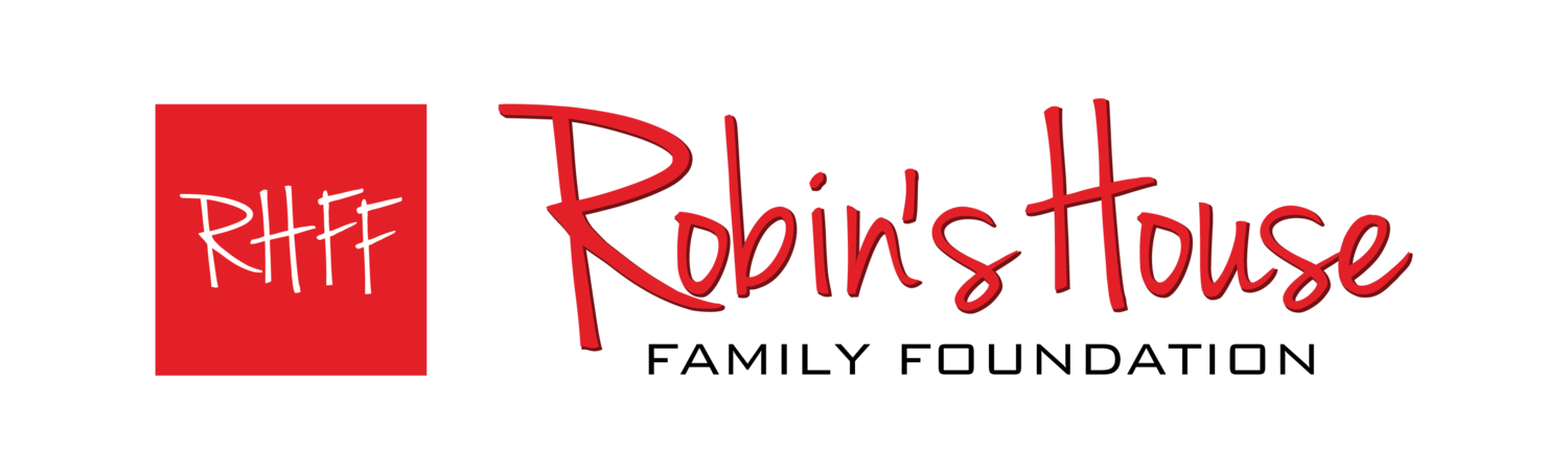 ROBIN'S HOUSE FAMILY FOUNDATION