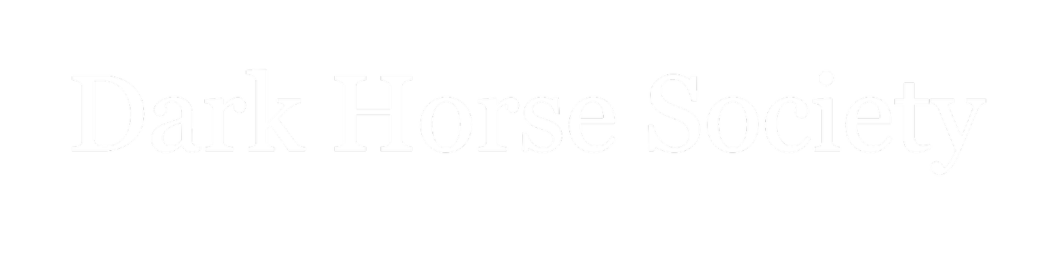 DARK HORSE SOCIETY
