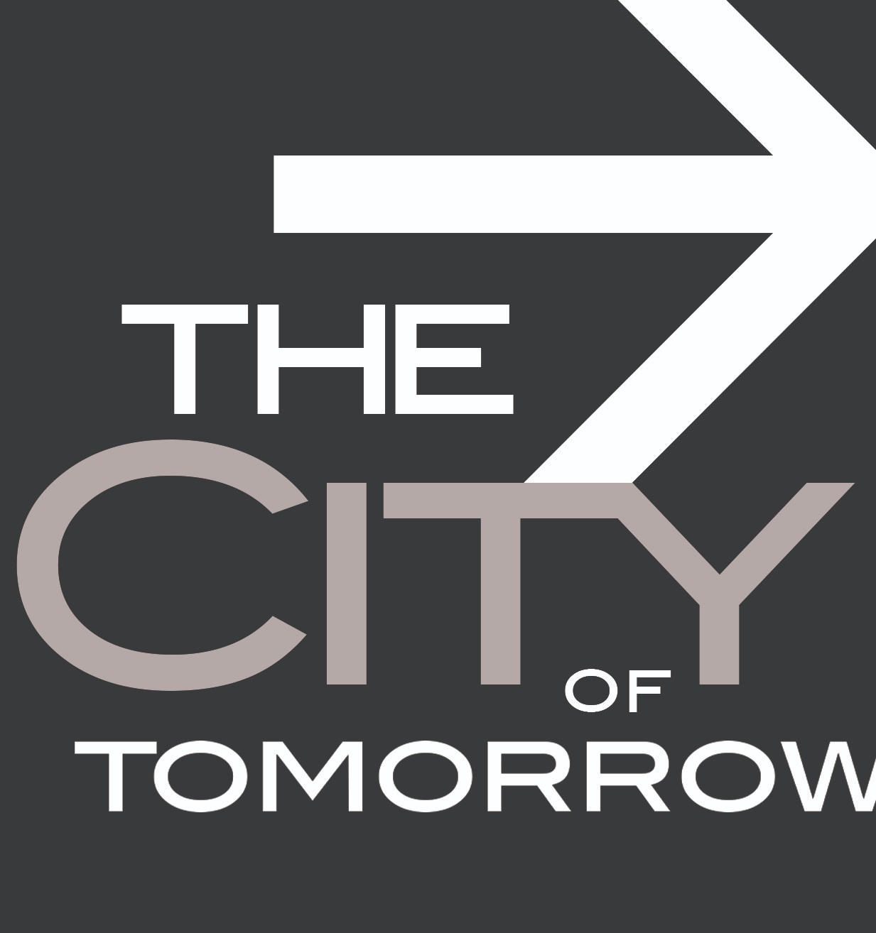 The City of Tomorrow