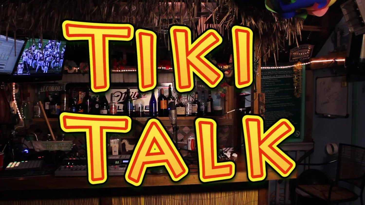 Tiki Talk