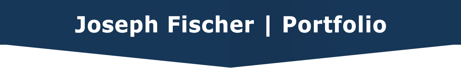 Joseph Fischer | Portfolio
