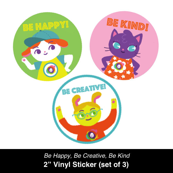 Be Happy, Be Creative, Be Kind CW Animal Vinyl Sticker (3 different designs) — Creative World Art Center