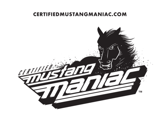 Certified Mustang Maniac