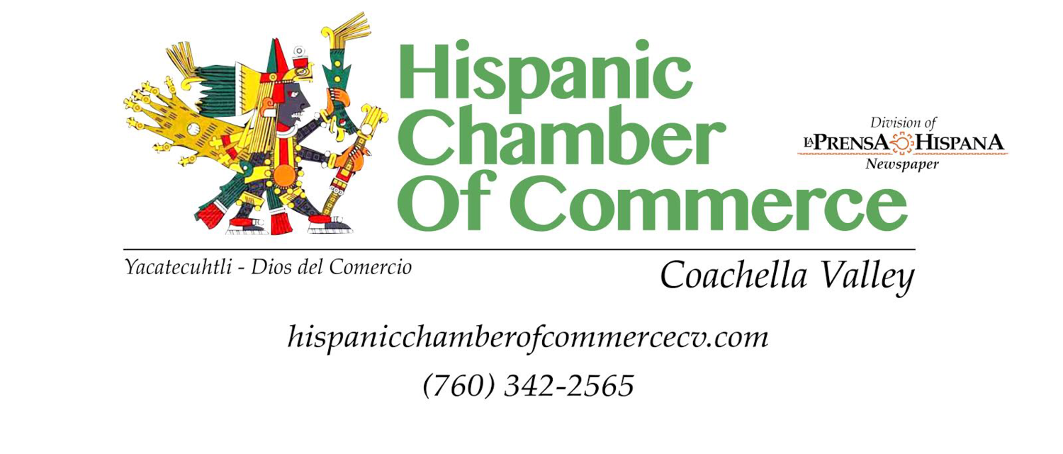The Hispanic Chamber of Commerce Coachella Valley