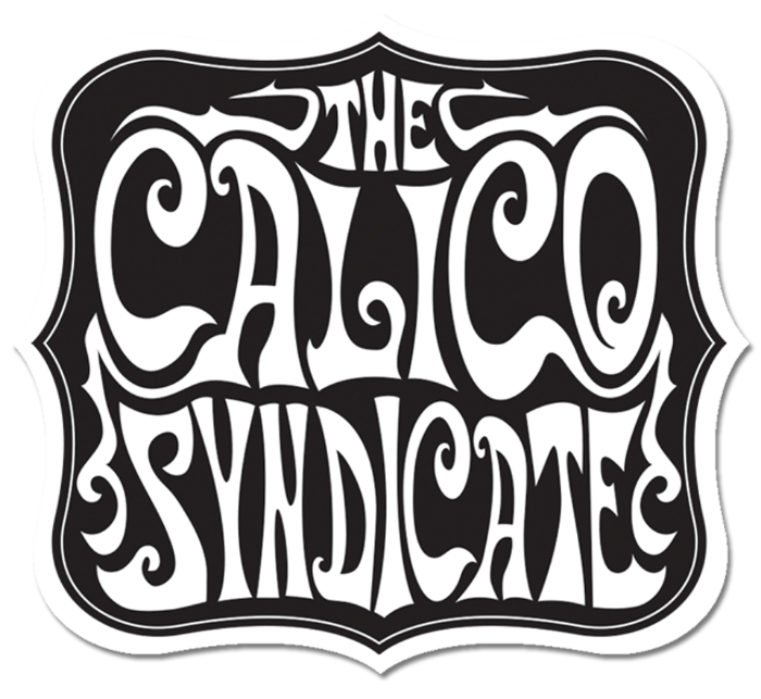 THE CALICO SYNDICATE