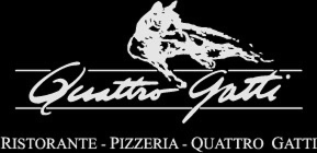 Quattro Gatti Ristorante e Pizzeria