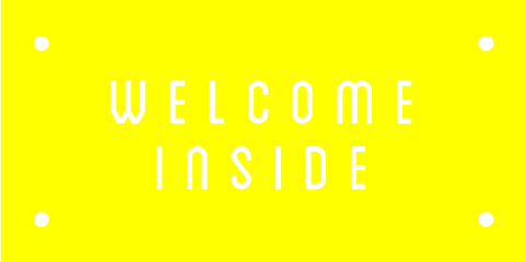 Welcome Inside